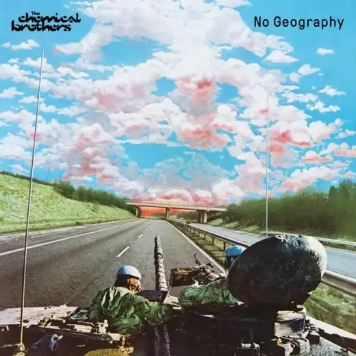 The Chemical Brothers - No Geography 2019