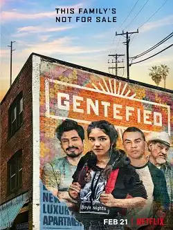 Gentefied Saison 1 FRENCH HDTV